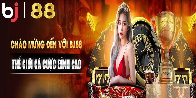 Những điểm mạnh của nhà cái BJ 88 mà bạn cần biết